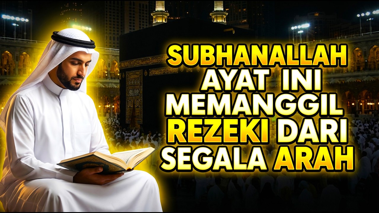 REZEKI LANCAR..!! Dzikir Pagi & Petang Nabi Muhammad | أذكار الصباح | Perlindungan & Ketenangan Hati