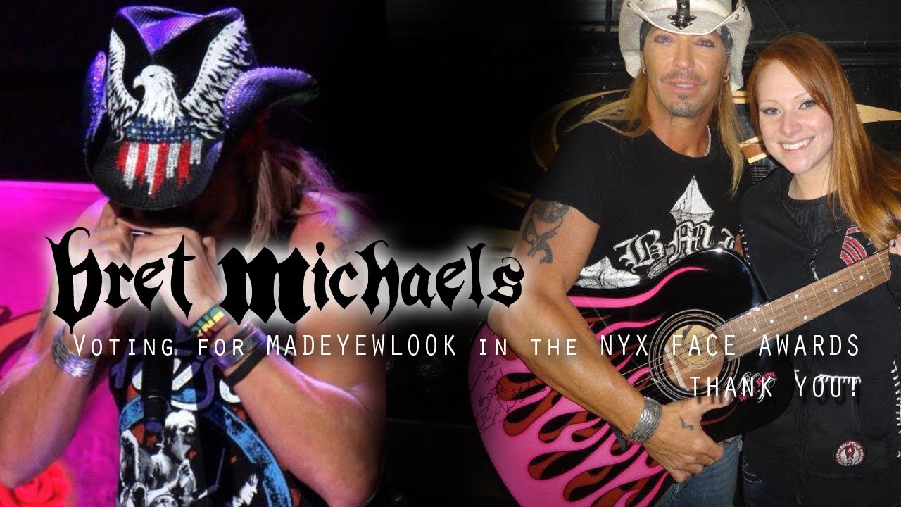 NYX Face Awards - A Word from Bret Michaels!