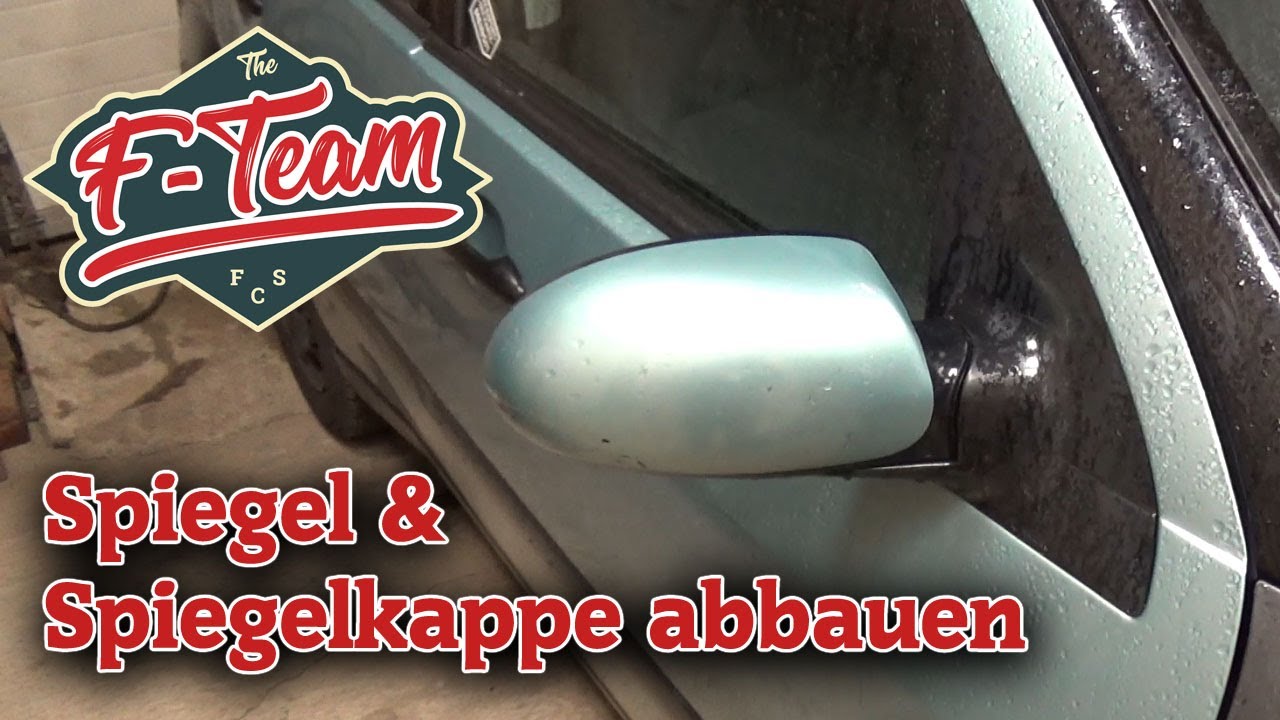 Spiegel / Aussenspiegel & Spiegelkappe wechseln | Ford Focus | Tutorial / Anleitung | the F - Team