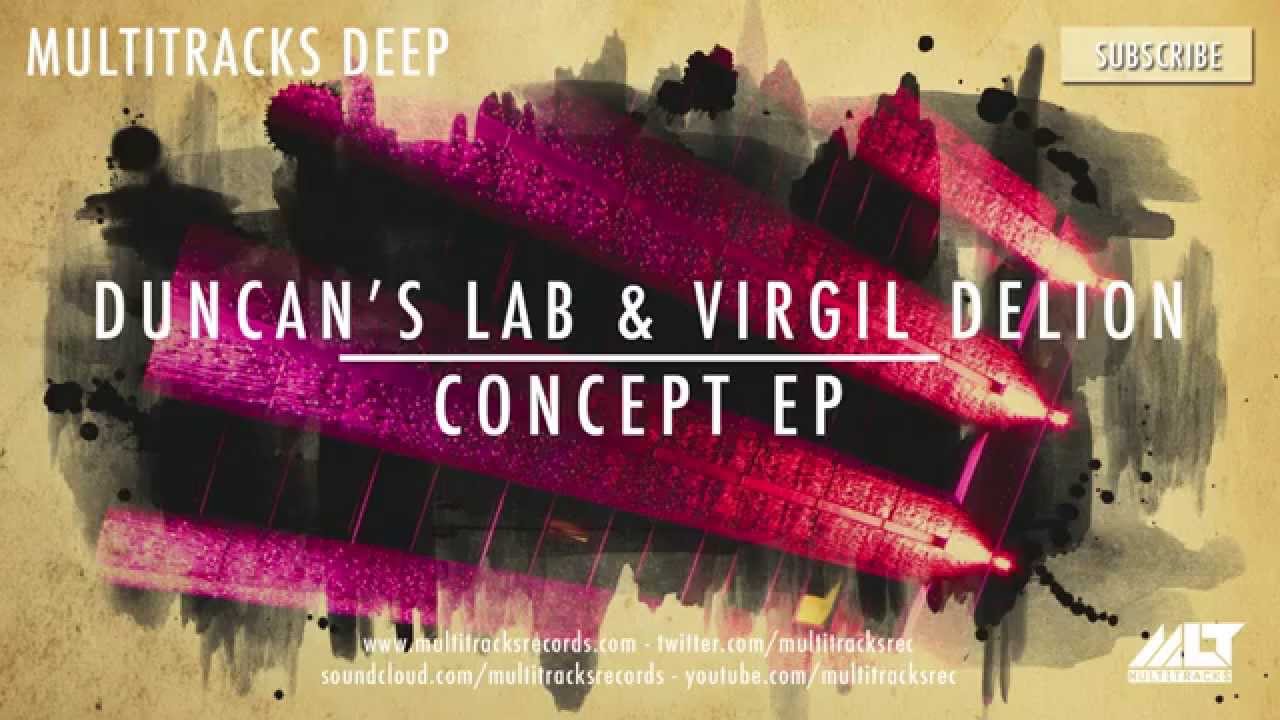 Duncan's Lab & Virgil Delion - Concept [OUT NOW!]
