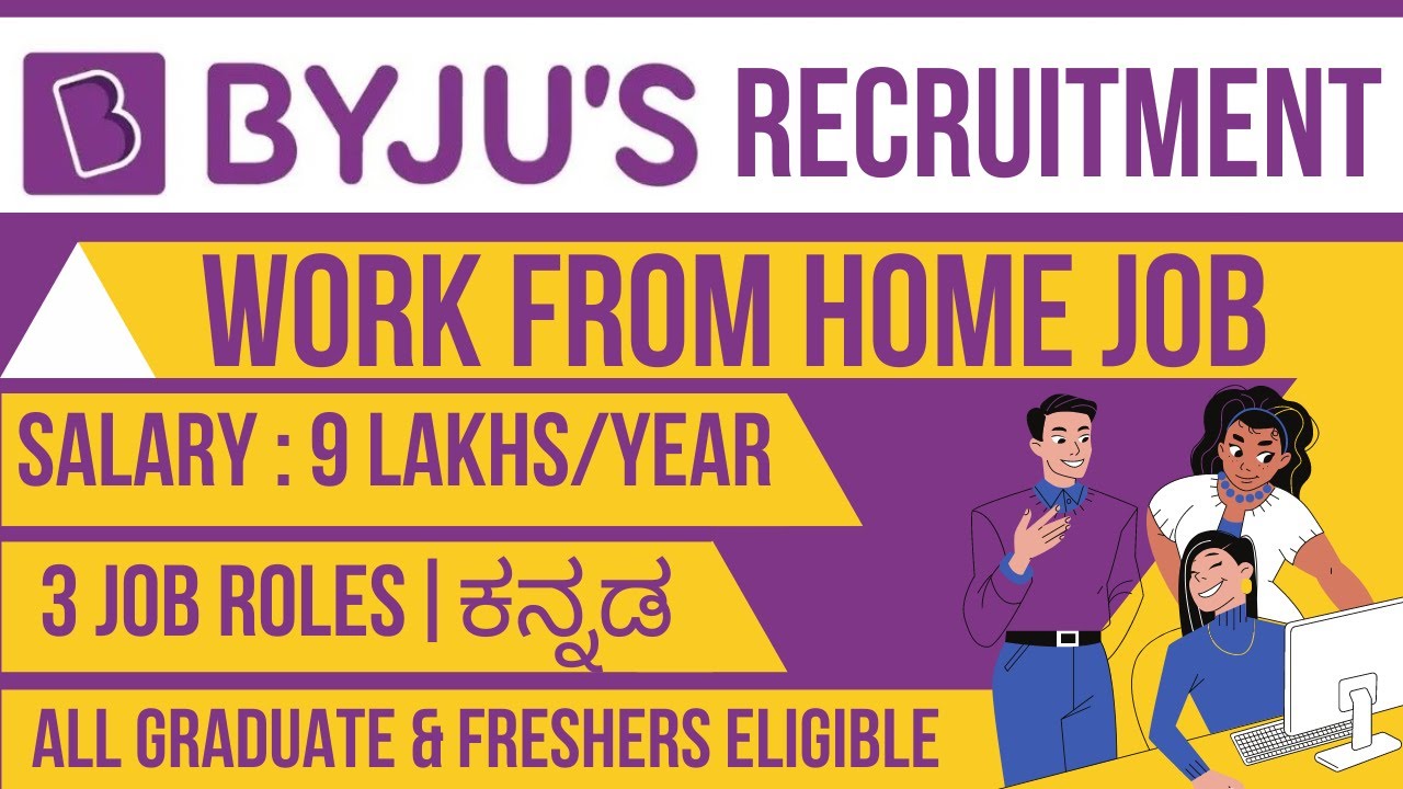 Byjus Work From Home Job | Work From Home Job In Kannada | Full Time Jobs In Kannada