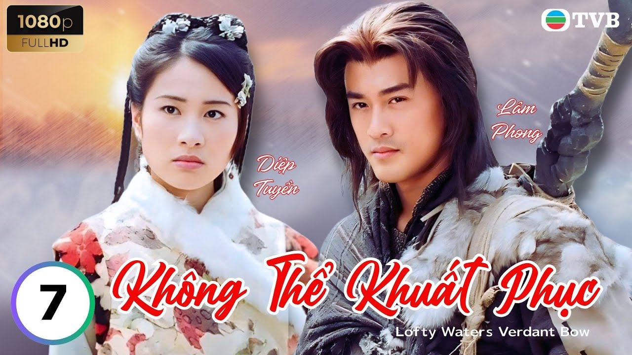 Lâm Phong | Phim TVB lồng tiếng Không Thể Khuất Phục 7/20 | Diệp Tuyền, Lý Thể Hoa | 2003