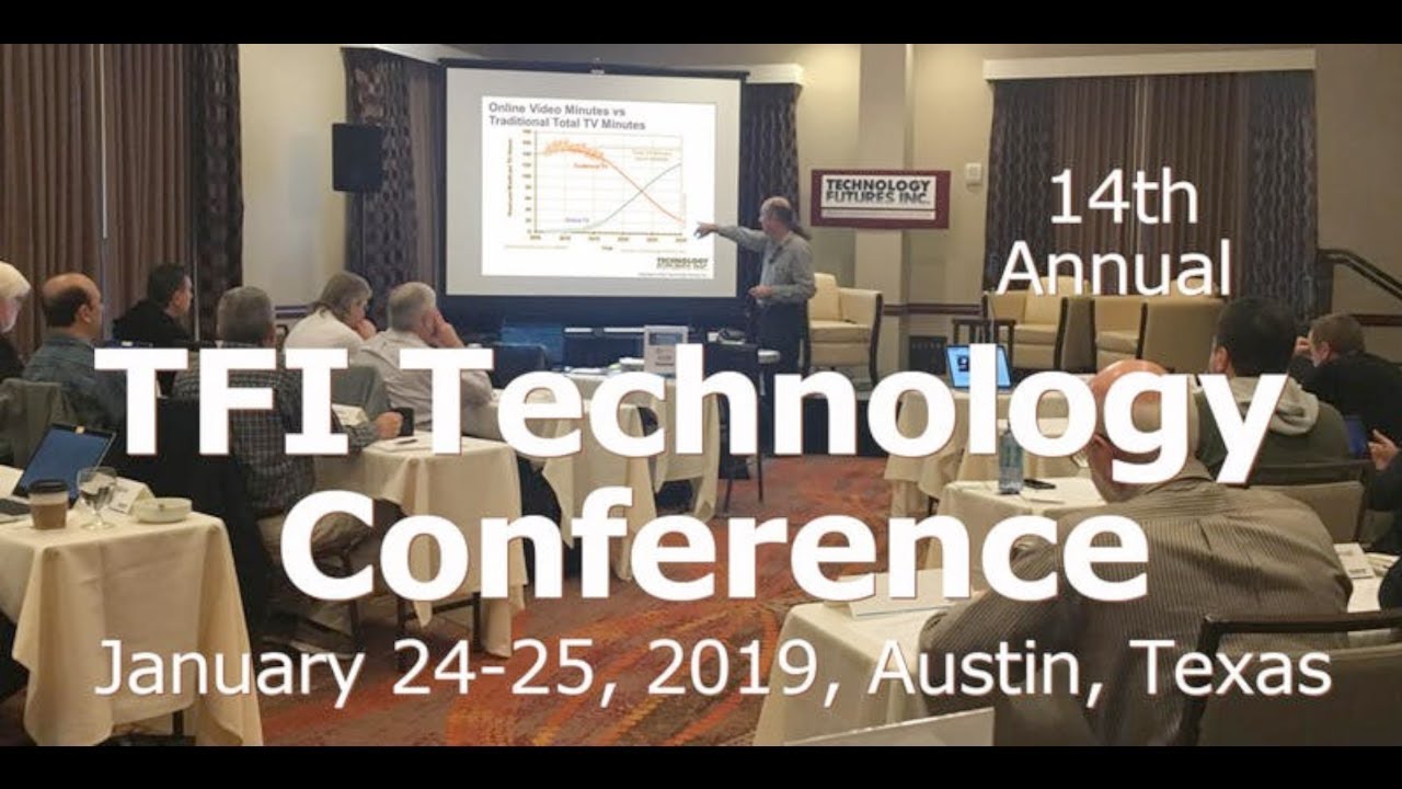 Technology Futures, Inc. 2019 Technology Conference - Day 1