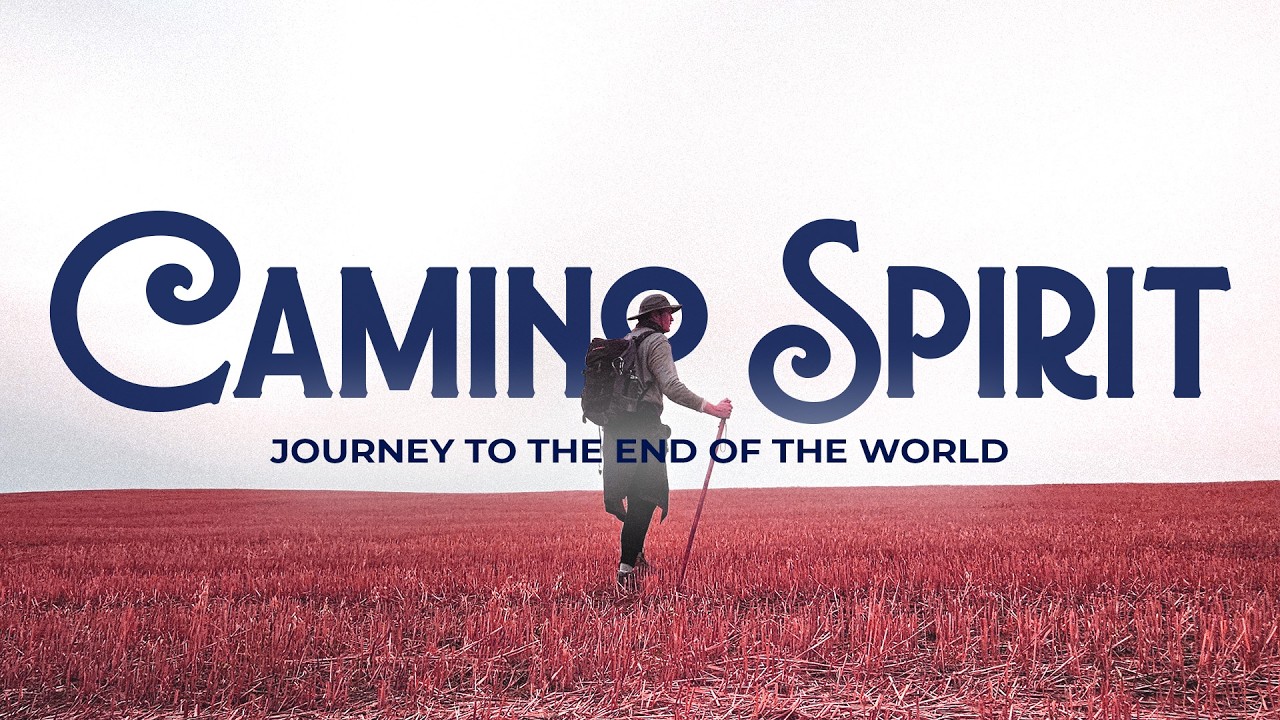 Camino Spirit — Journey to the End of the World | French Way 2023