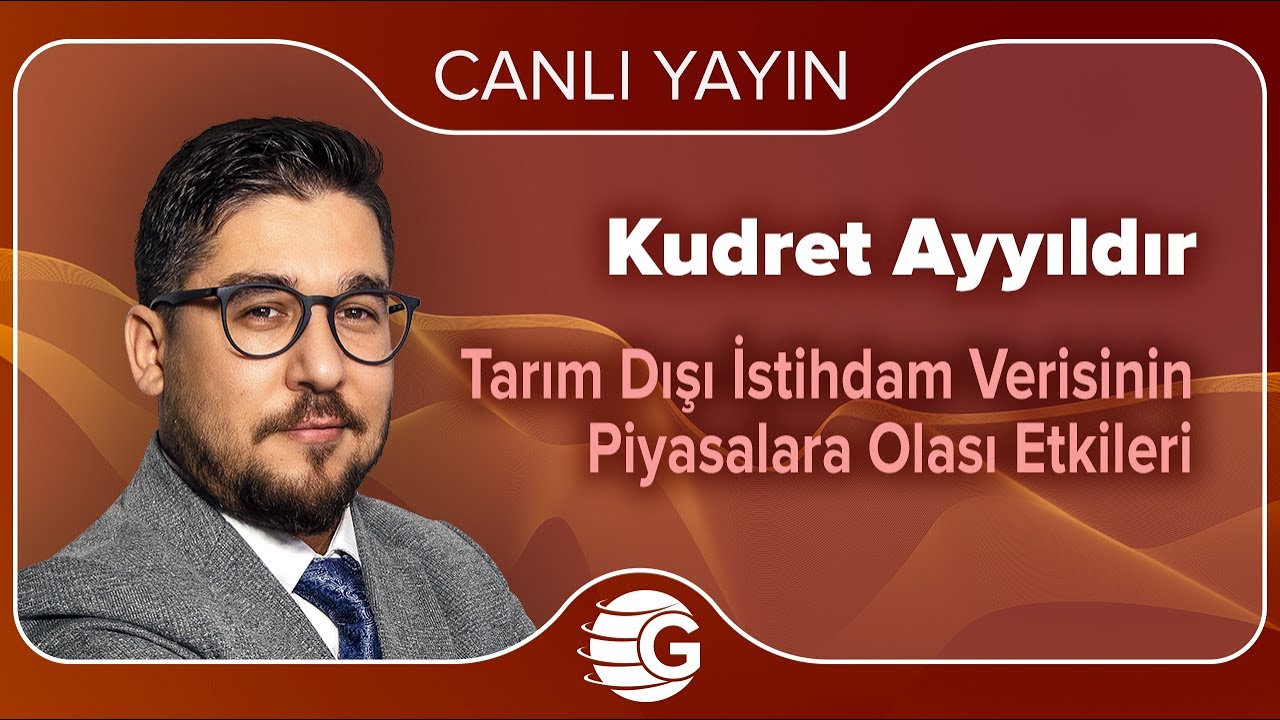 Tarım Dışı İstihdam Verisinin Piyasalara  Olası Etkileri - 06 Ocak 2023