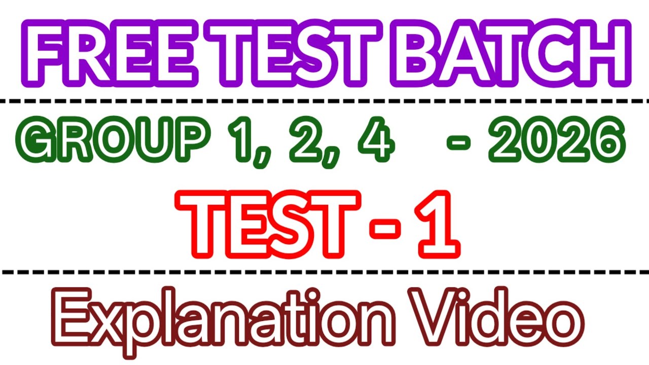 Test - 1 Group 4 2026 Free Test Series -  100 Questions Explanation Video | INM | 