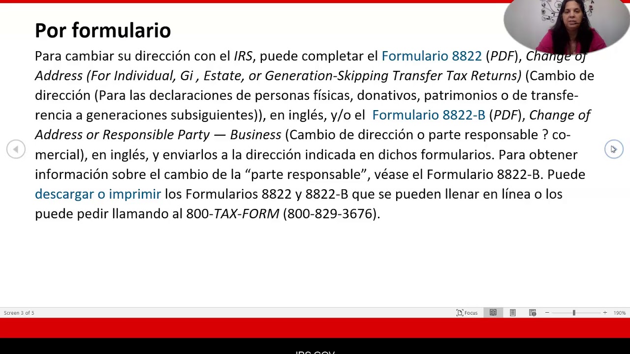 Si su dirección cambió, necesita notificárselo al IRS para recibir toda correspondencia o reembolso