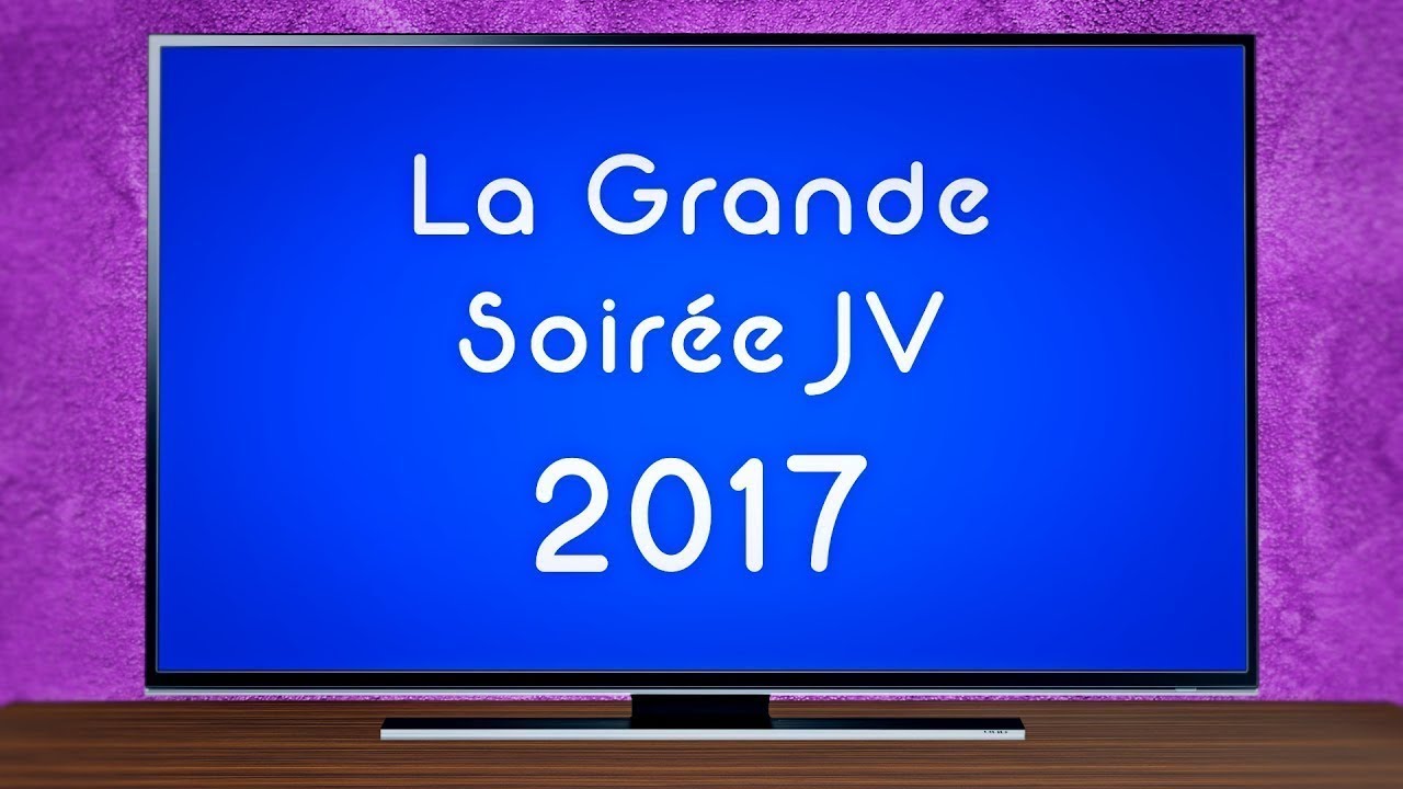 LA GRANDE SOIR&Eacute;E JV 2017