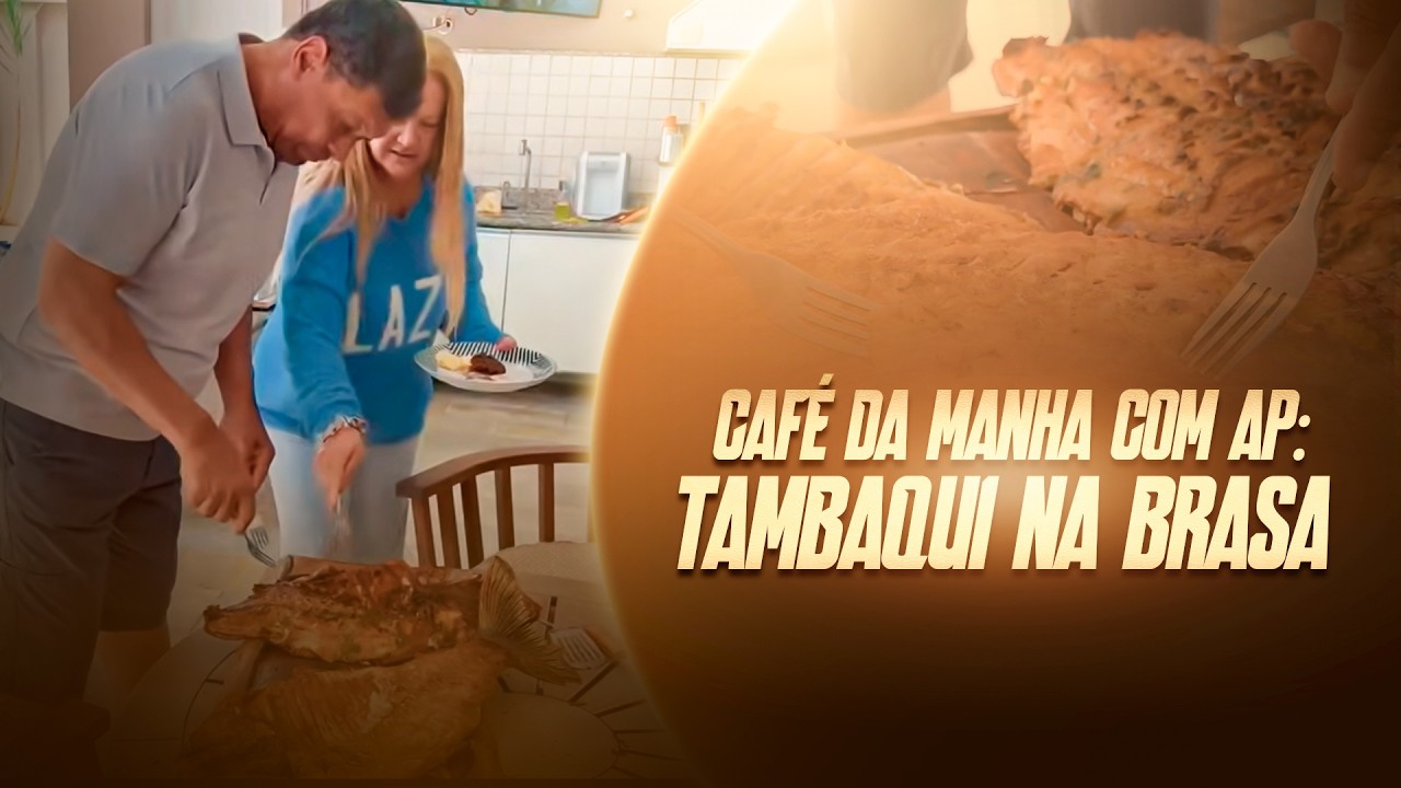 Café da Manhã com o Apóstolo Valdemiro - receita de hoje Tambaqui na Brasa