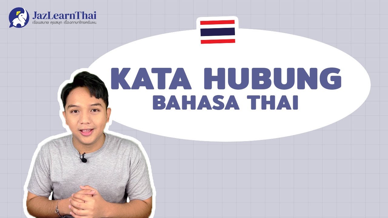 [53] Kata Hubung (Dan, Tapi, Atau, dan Jika) Lengkap dengan Contoh Kalimat || Belajar Bahasa Thai