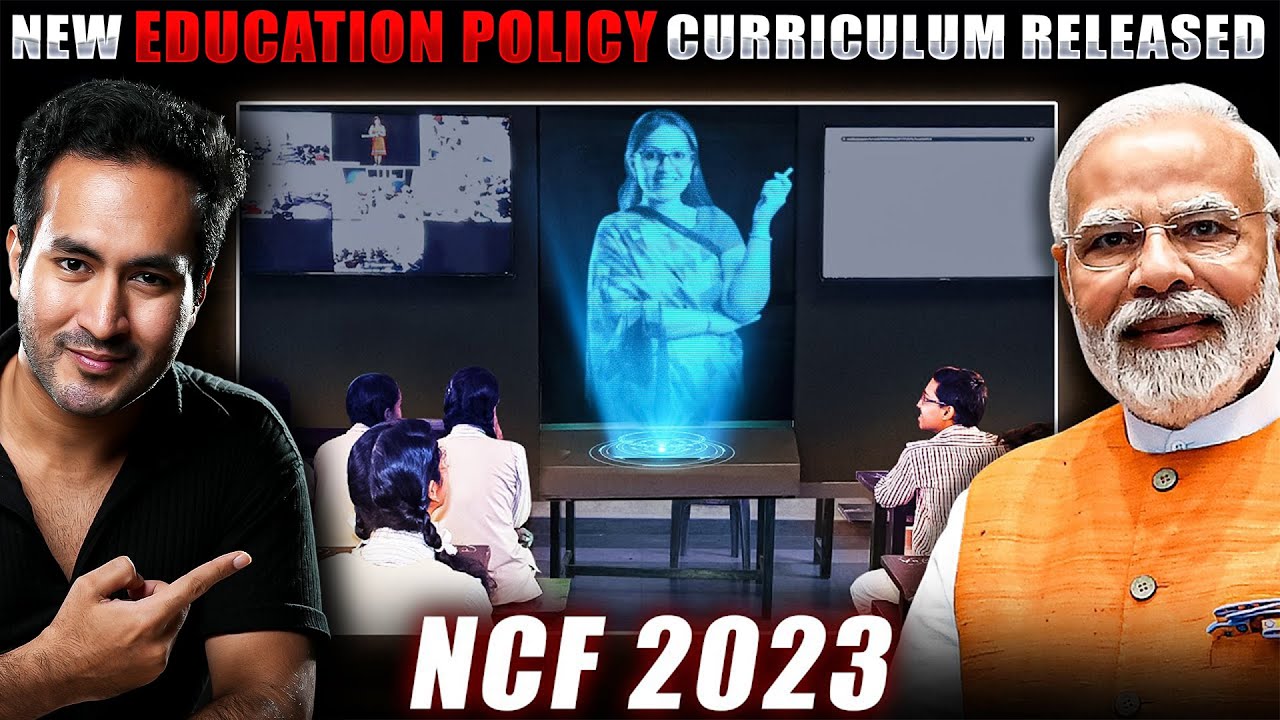 How NEW EDUCATION POLICY Will Change India | Full National Curicullum Framework 2023 Explained