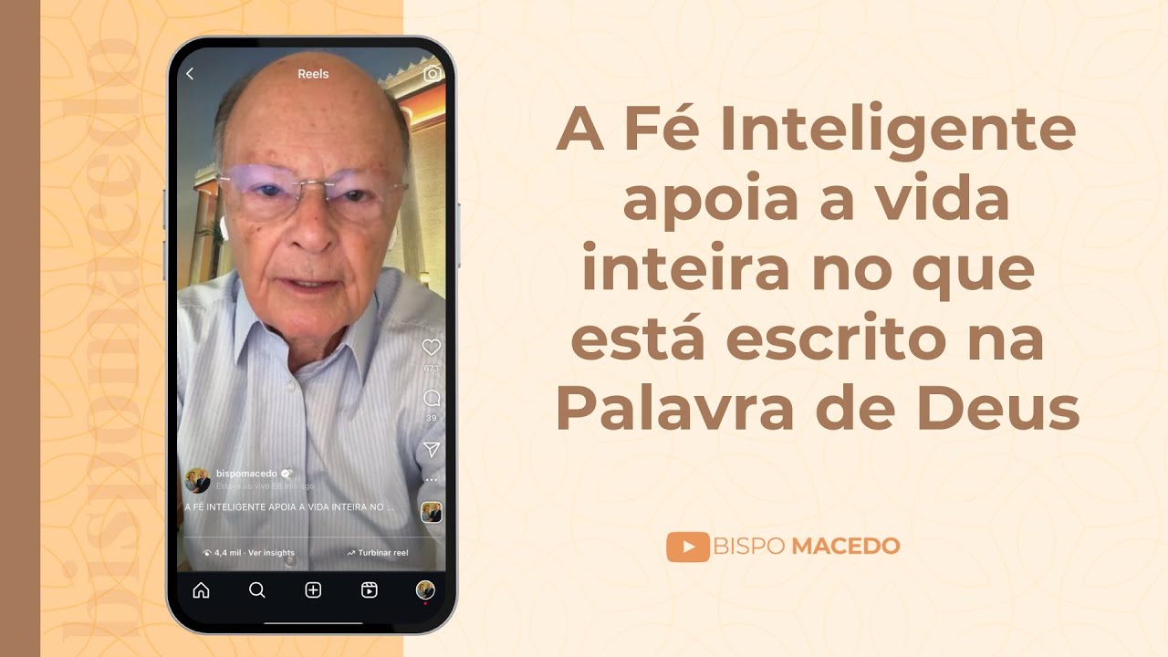 A Fé Inteligente apoia a vida inteira no que está escrito na Palavra de Deus - Meditação 27/06/25