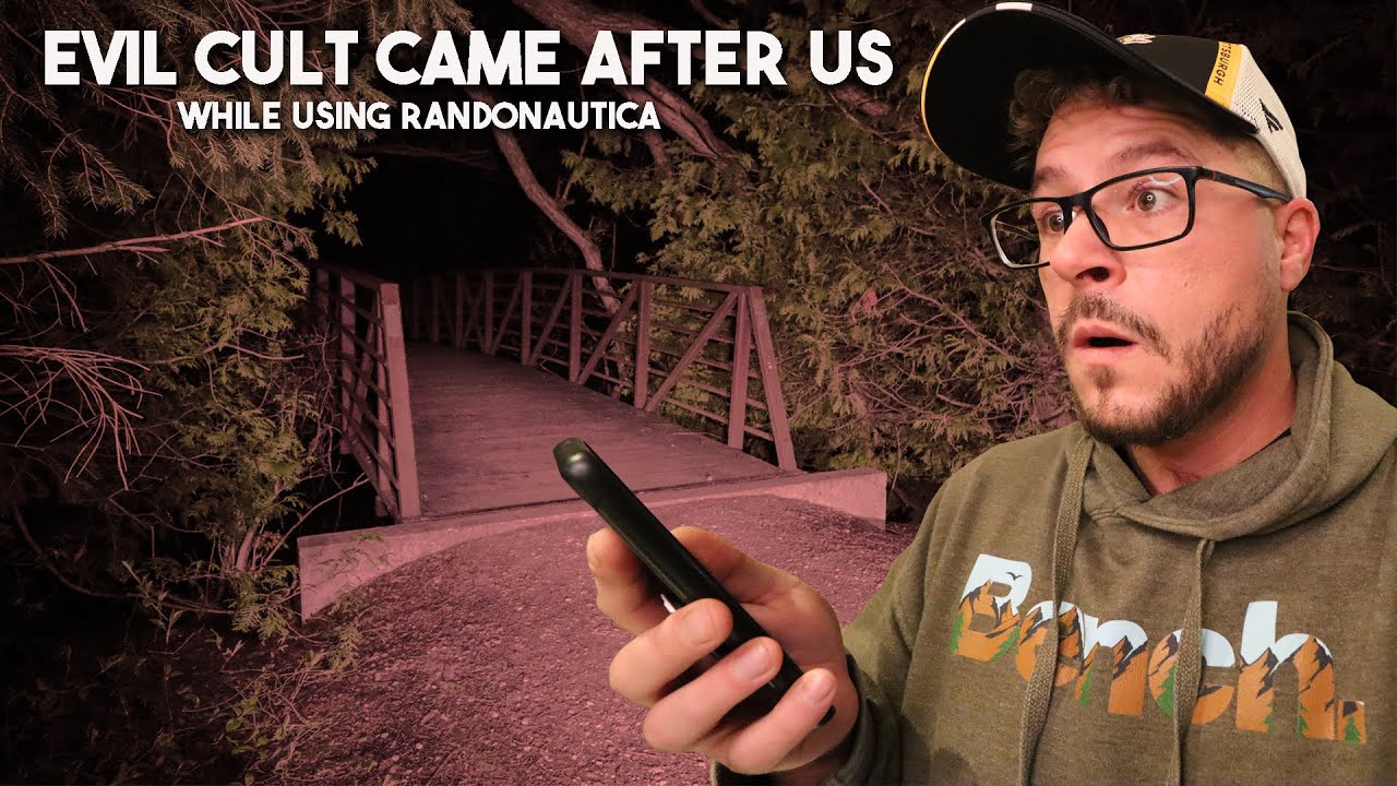 (GONE WRONG) DANGEROUS CULT CAME AFTER US IN THE WOODS WHILE USING RANDONAUTICA | THIS IS DANGEROUS!