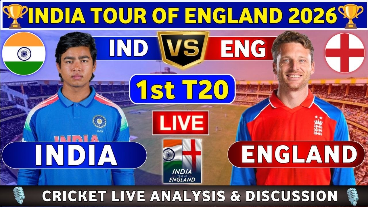 India vs England, 1st T20 Live Score & Commentary IND vs ENG 1st T20 Match India tour of England