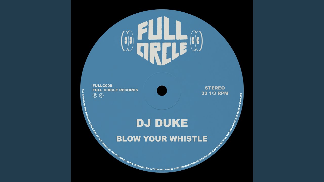 Blow Your Whistle (Extended Mix)