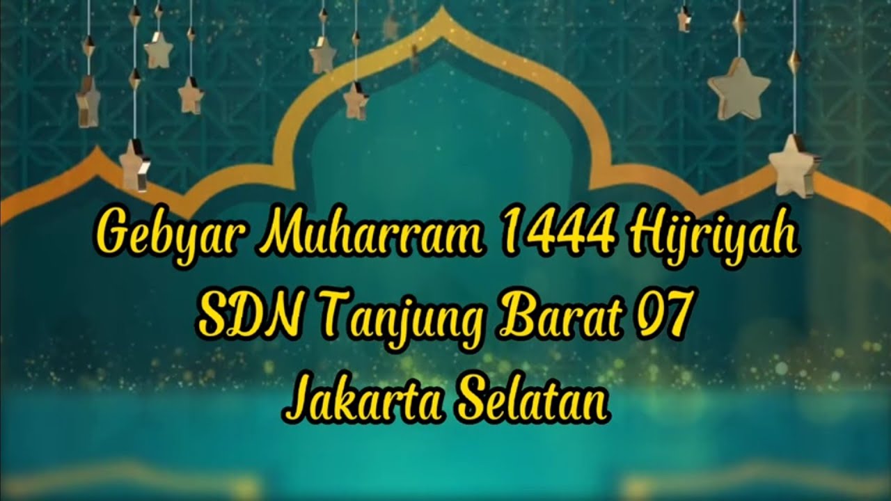 Gebyar Muharram 1444 Hijriyah SDN Tanjung Barat 07