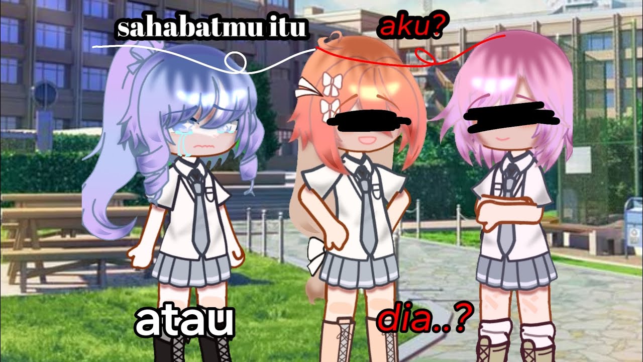 sahabatmu itu aku atau dia..? || gcmm indonesia