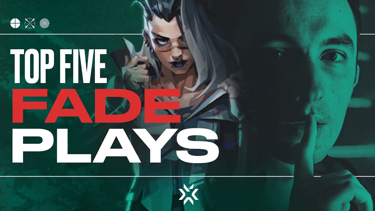 Top 5 Fade Plays | VCT EMEA