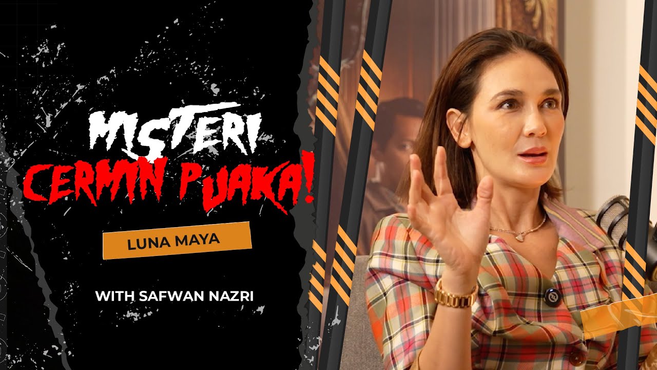 Luna Maya Diancam Misteri Yang Wujud Di Sebalik Cermin Sukma! - Sembang Seram