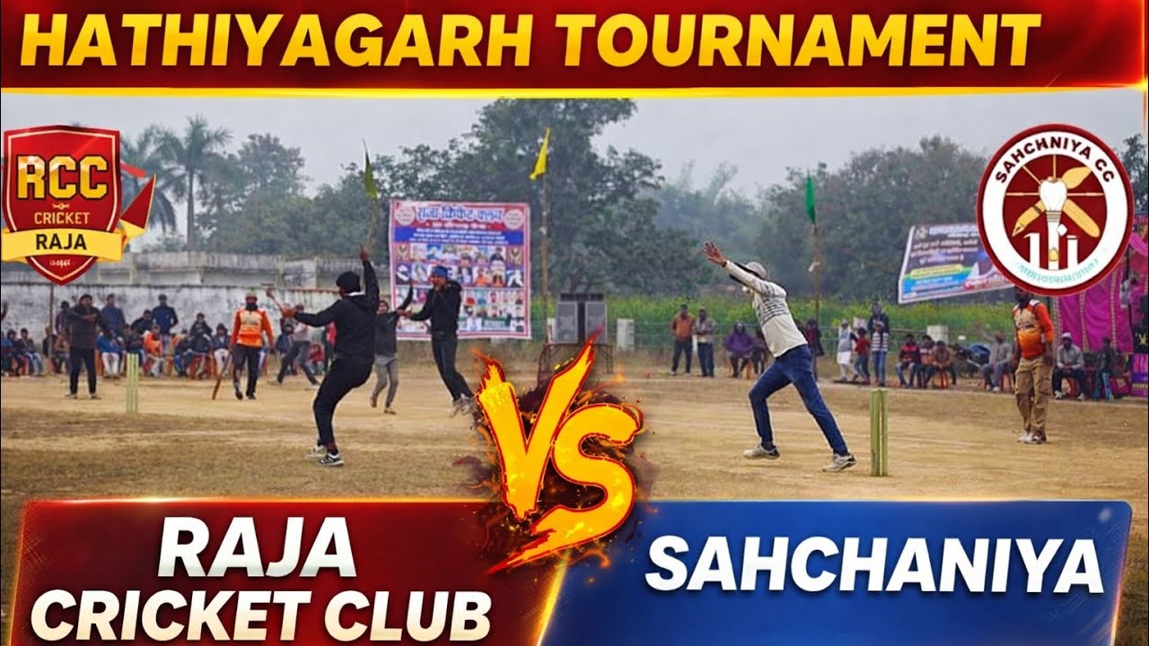 Raja Cricket Club ➡️VS➡️ Sahchaniya ll Underarm match highlights ll Hathiyagarh tournament ll 