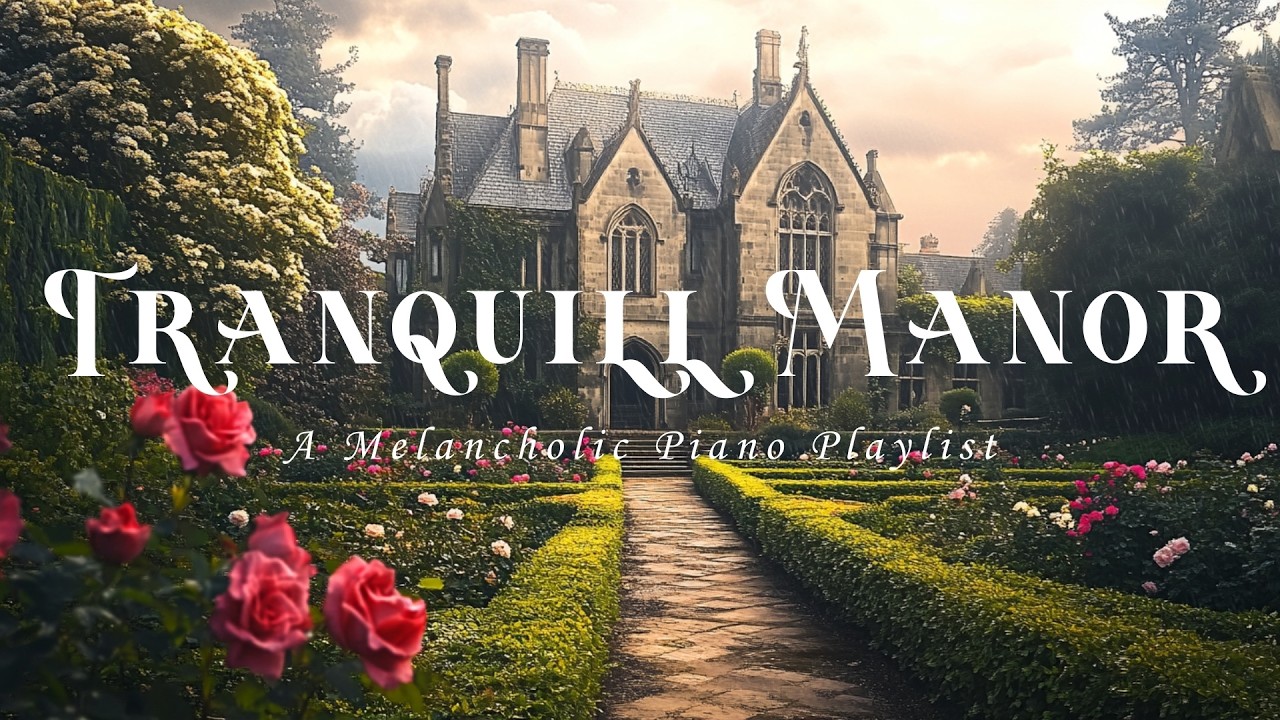 𝐓𝐫𝐚𝐧𝐪𝐮𝐢𝐥 𝐌𝐚𝐧𝐨𝐫 | 𝐏𝐥𝐚𝐲𝐥𝐢𝐬𝐭 𝐟𝐨𝐫 𝐒𝐭𝐮𝐝𝐲 & 𝐑𝐞𝐥𝐚𝐱𝐚𝐭𝐢𝐨𝐧 | 𝐃𝐚𝐫𝐤 𝐀𝐜𝐚𝐝𝐞𝐦𝐢𝐚 𝐄𝐬𝐜𝐚𝐩𝐞 𝐰𝐢𝐭𝐡 𝐑𝐚𝐢𝐧 𝐒𝐨𝐮𝐧𝐝𝐬