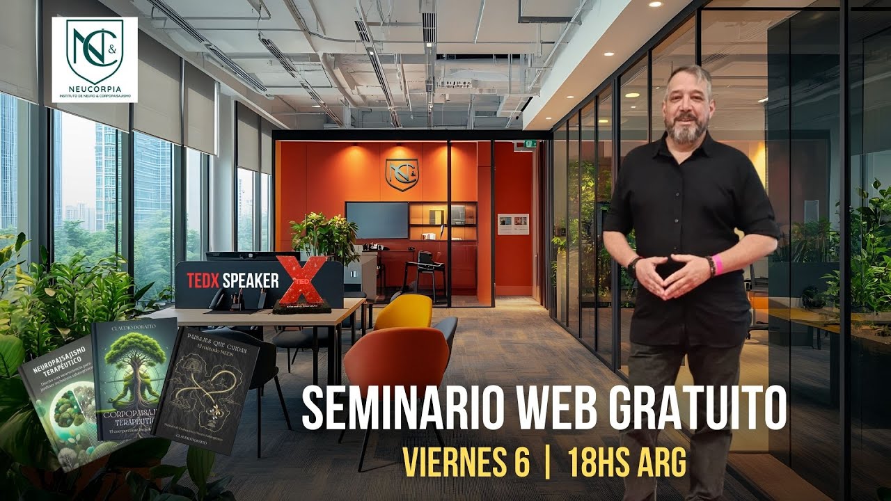Presentación del Diplomado en Neuro & Corpopaisajismo