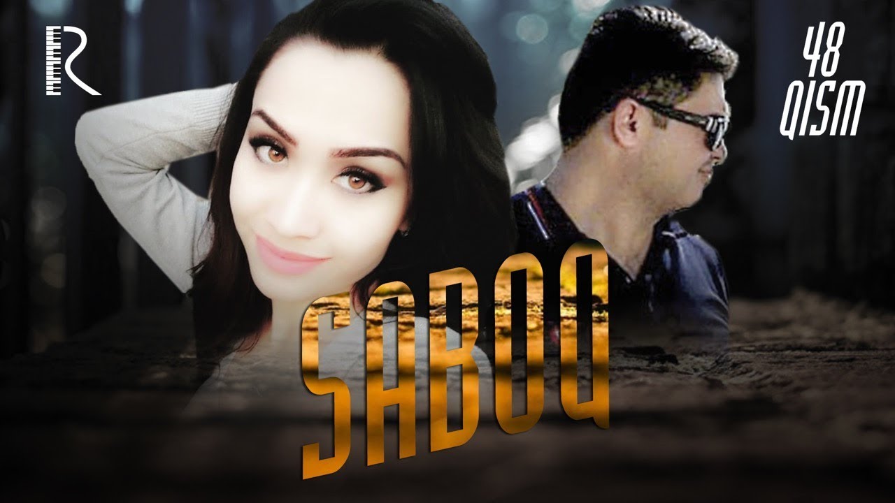 Saboq (o'zbek serial) | Сабок (узбек сериал) 48-qism #UydaQoling