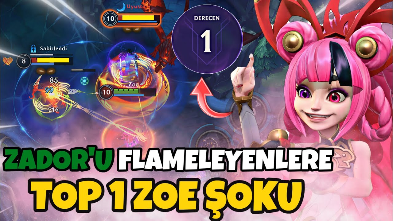 Zador’u Flameleyen Toxic Takımı Zoe ile Taşıdık | Wild Rift Zoe @zador.001