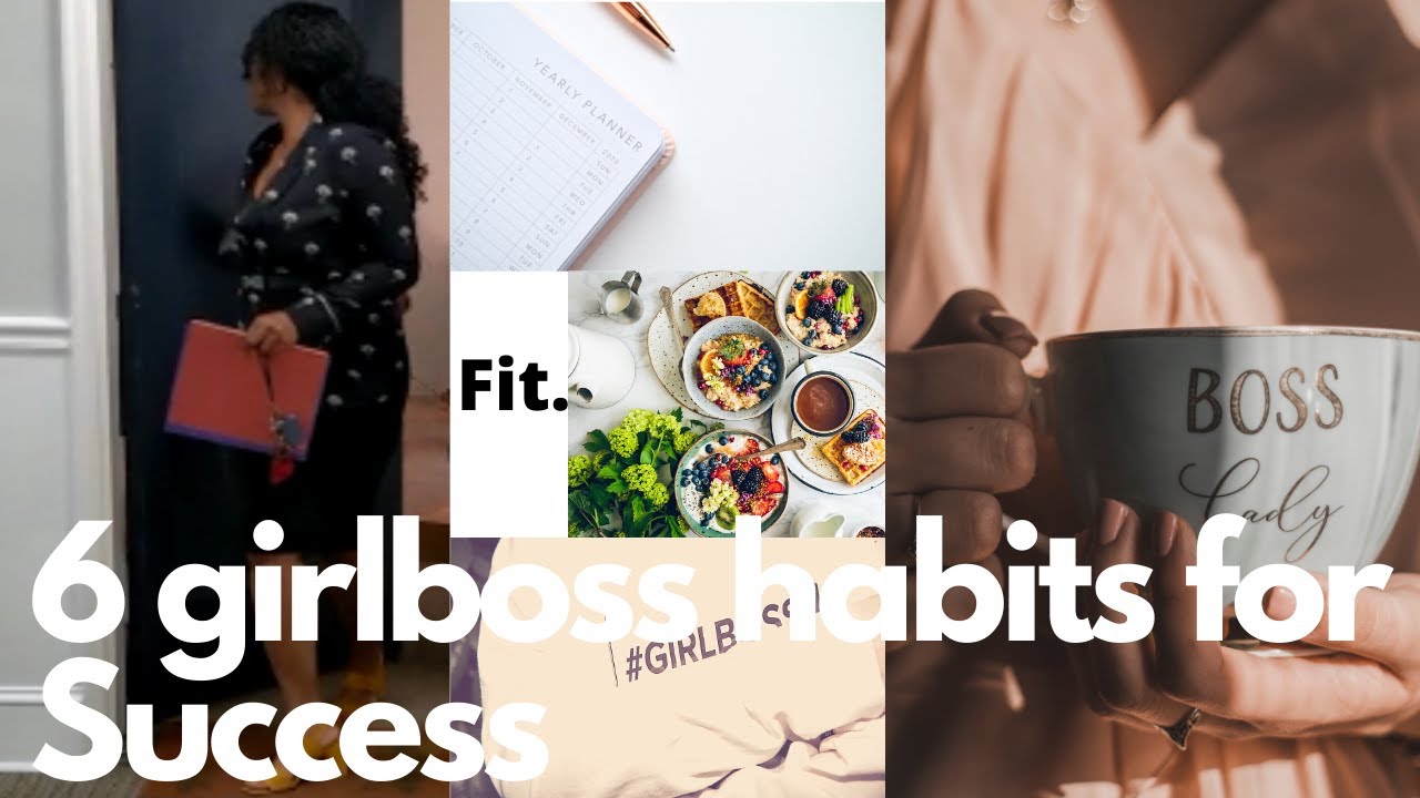 6 Girl Boss  Habits Every Female Entreprenuer Should Do| Habits For Success