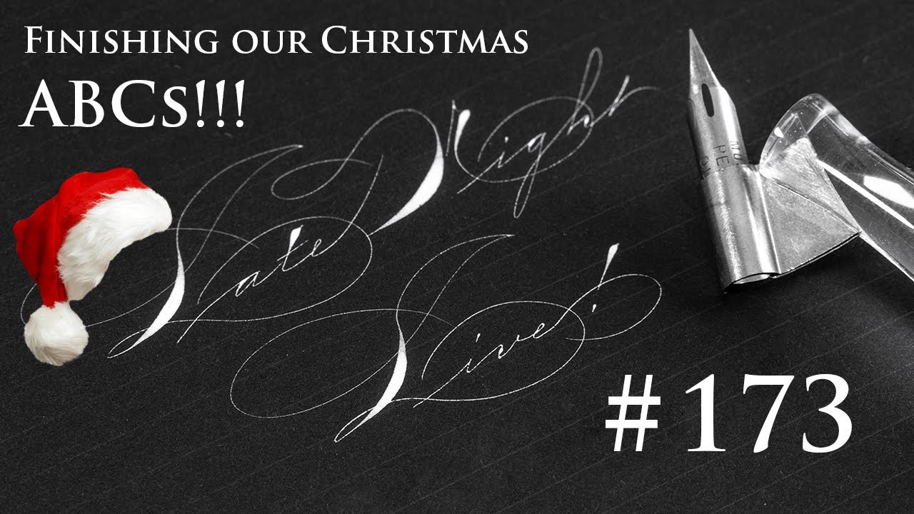 Finishing our Christmas ABCs (Late Night Live #173)