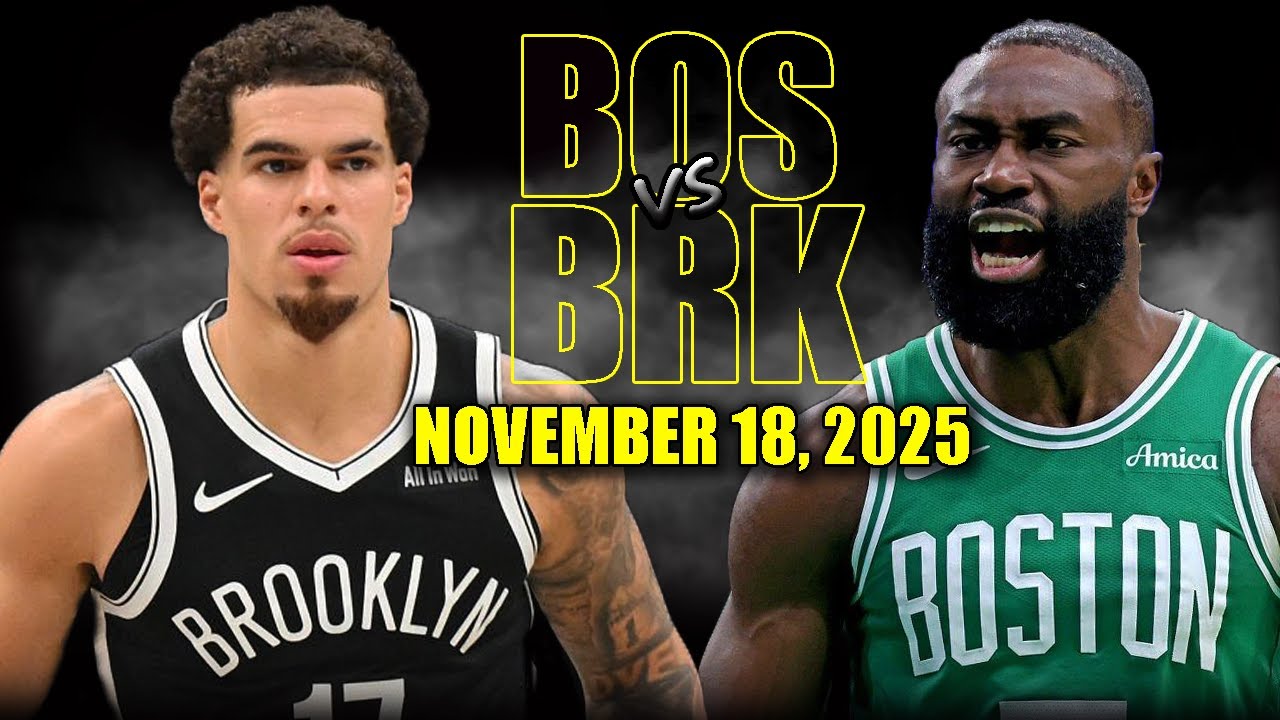Boston Celtics vs Brooklyn Nets Full Game Highlights - November 18, 2025 | NBA Season