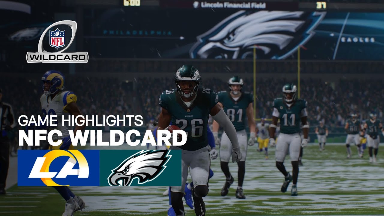 Los Angeles Rams VS Philadelphia Eagles - NFC Wildcard - Game Highlights