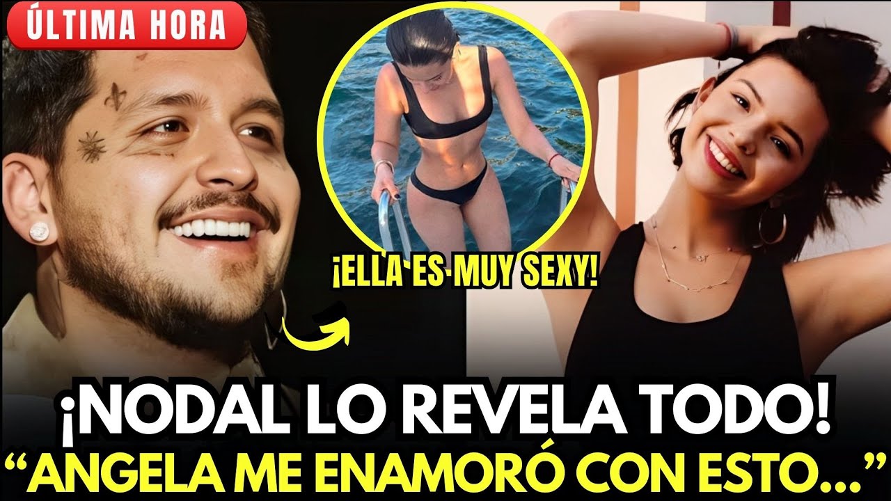 💥&iexcl;EXCLUSIVA! CHRISTIAN NODAL CONFIESA POR PRIMERA VEZ C&Oacute;MO ANGELA AGUILAR LO ENAMOR&Oacute; POR COMPLETO