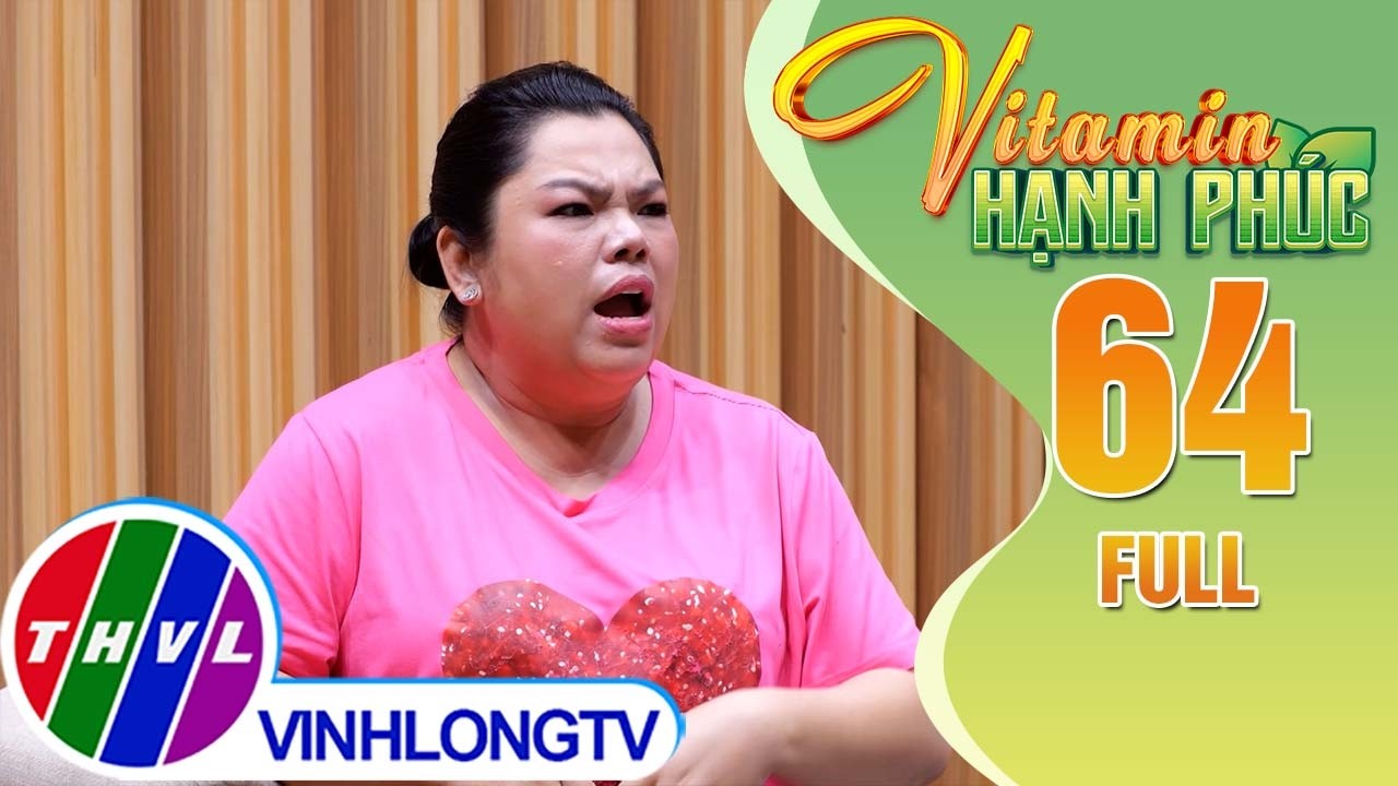 Vitamin Hạnh Phúc | Mượn 5 Chỉ Vàng Muốn Trả 10 Triệu Tiền Mặt – Ai Đúng Ai Sai! | Tập 64