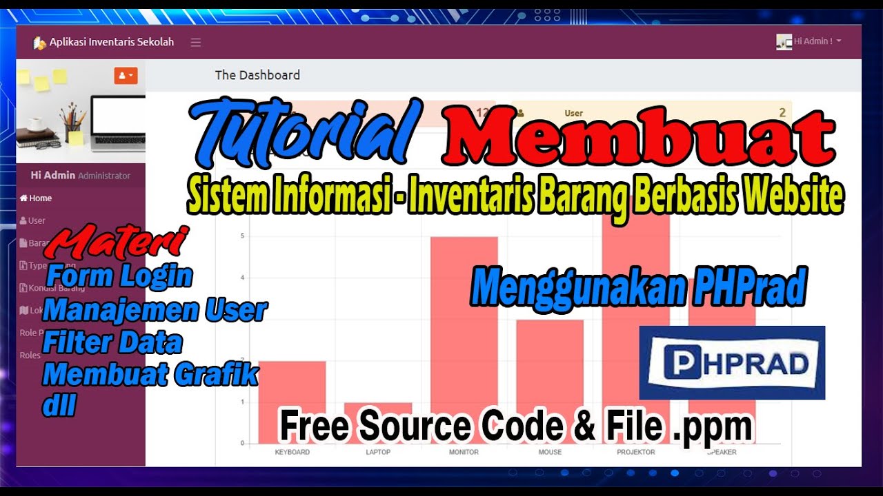 Membuat Sistem Informasi- Aplikasi Inventory Barang Berbasis Web  dengan PHPRad - Tutorial PhpRad