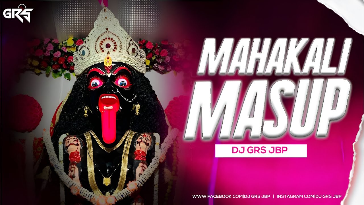 Mahakali Mashup | Dj Grs Jbp | Kali Kali Amavas Ki Raat Me Tapori Mix | Navratri Dj Remix Song 2022