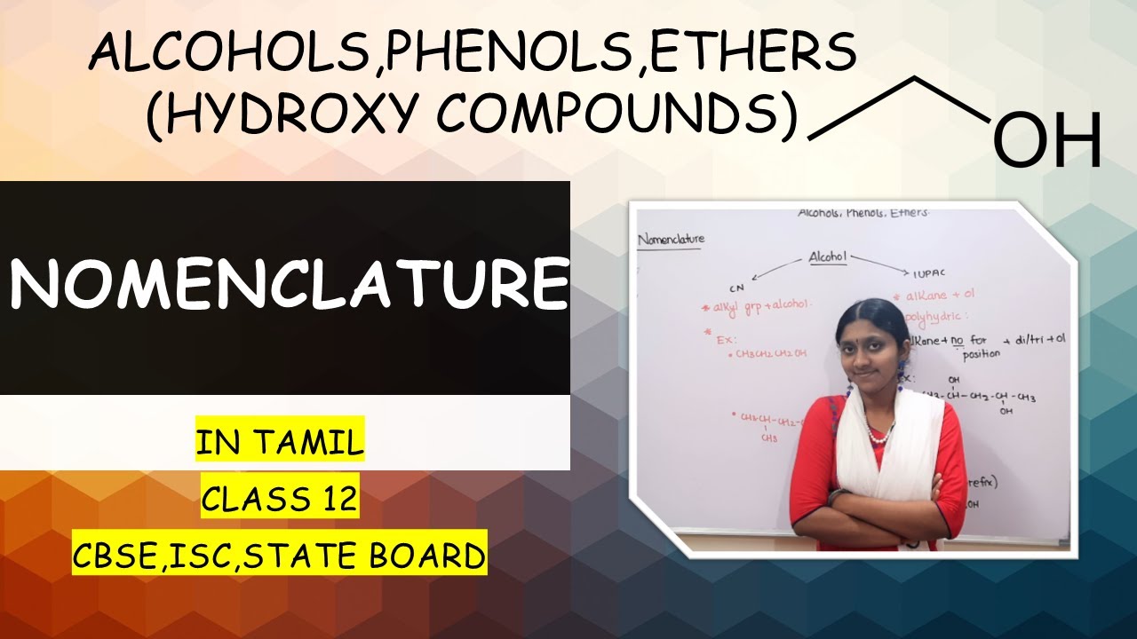 Nomenclature Of Alcohols, Phenols &  Ethers | In Tamil | Hydroxy Compounds |  Simple Explanation |