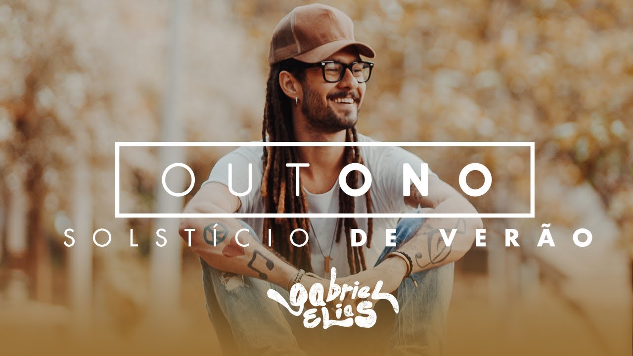 Gabriel Elias - Solst&iacute;cio de Ver&atilde;o (&Aacute;udio Oficial)
