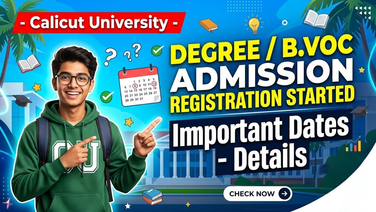 Calicut University Degree / B.Voc Admission 2026 Started! | Important Dates & Details