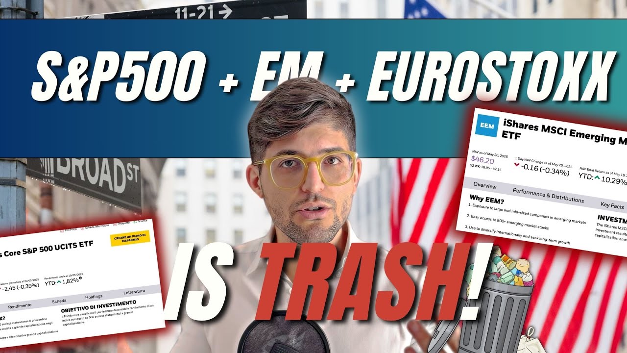 S&P500 + Emergin Makets + Eurostoxx ETF NO: Portafoglio SPAZZATURA