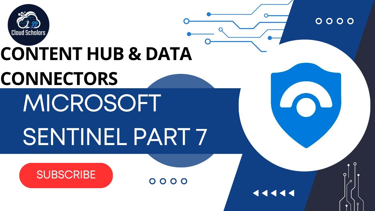 Microsoft Sentinel Part 7 - Content Hub & Data Connectors