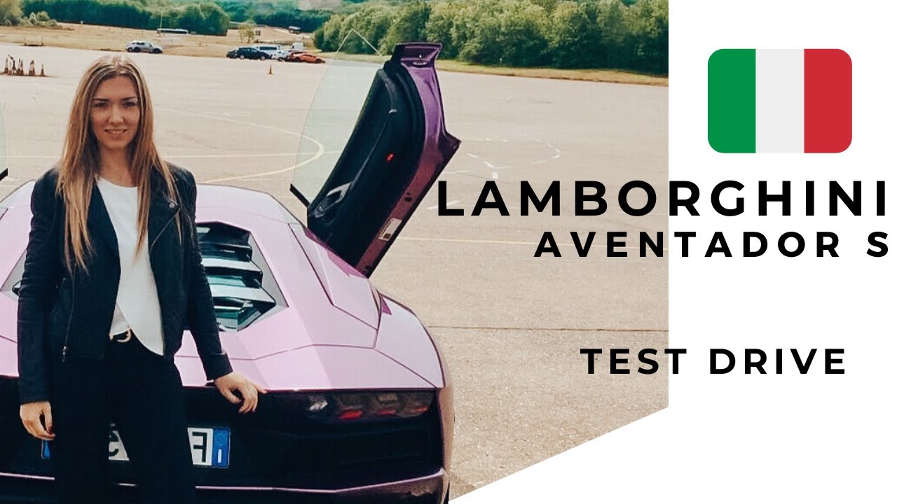 LAMBORGHINI AVENTADOR S -  GIRL Drives Lamborghini - 5 Different Cars 🇮🇹🇮🇹🇮🇹