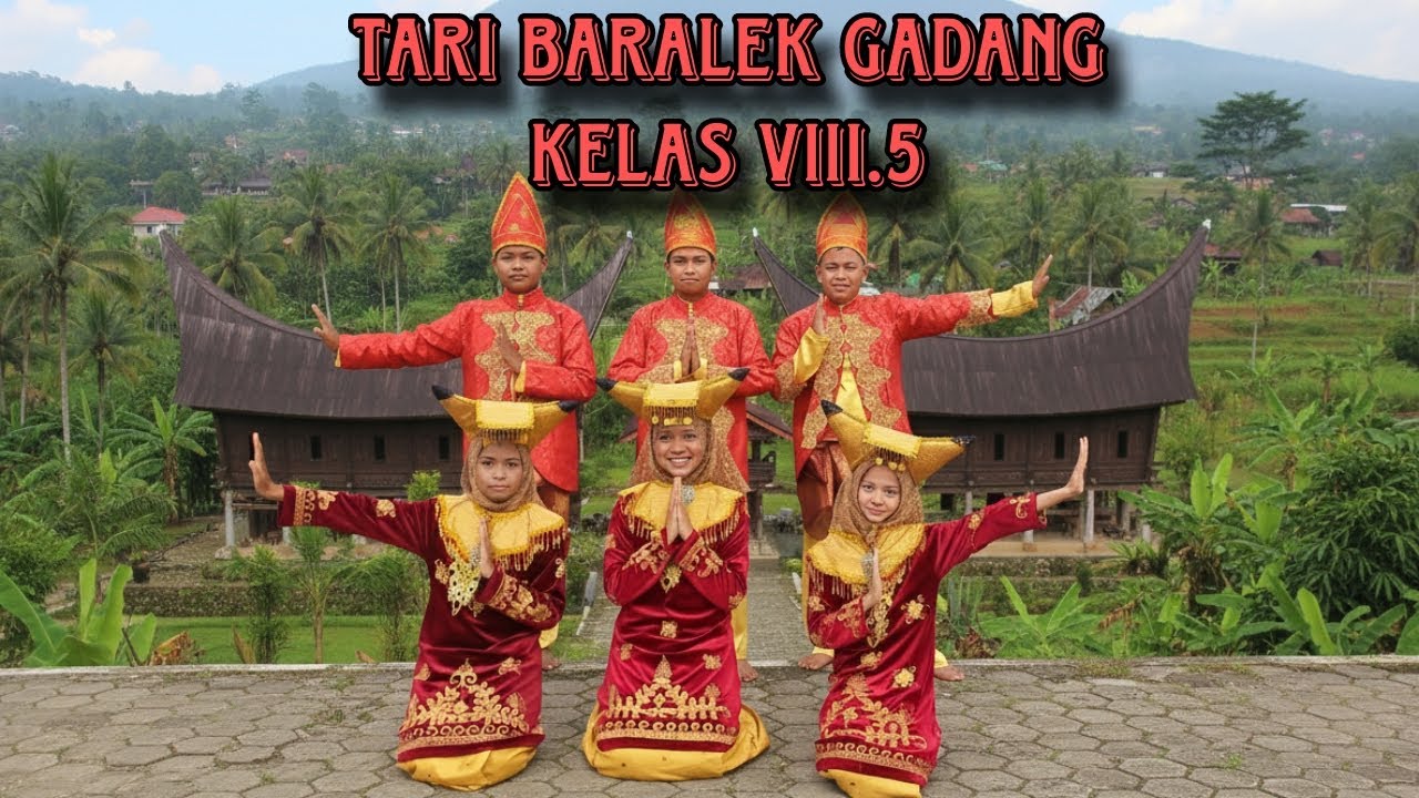 Tari Minangkabau “Baralek Gadang” | Nilai Praktek Seni Tari