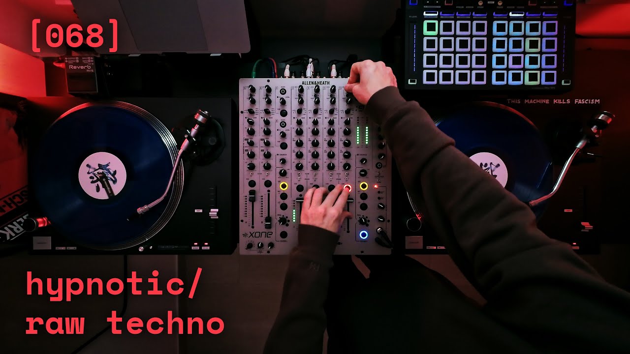 [068] hypnotic & raw techno - vinyl/timecode DJ set