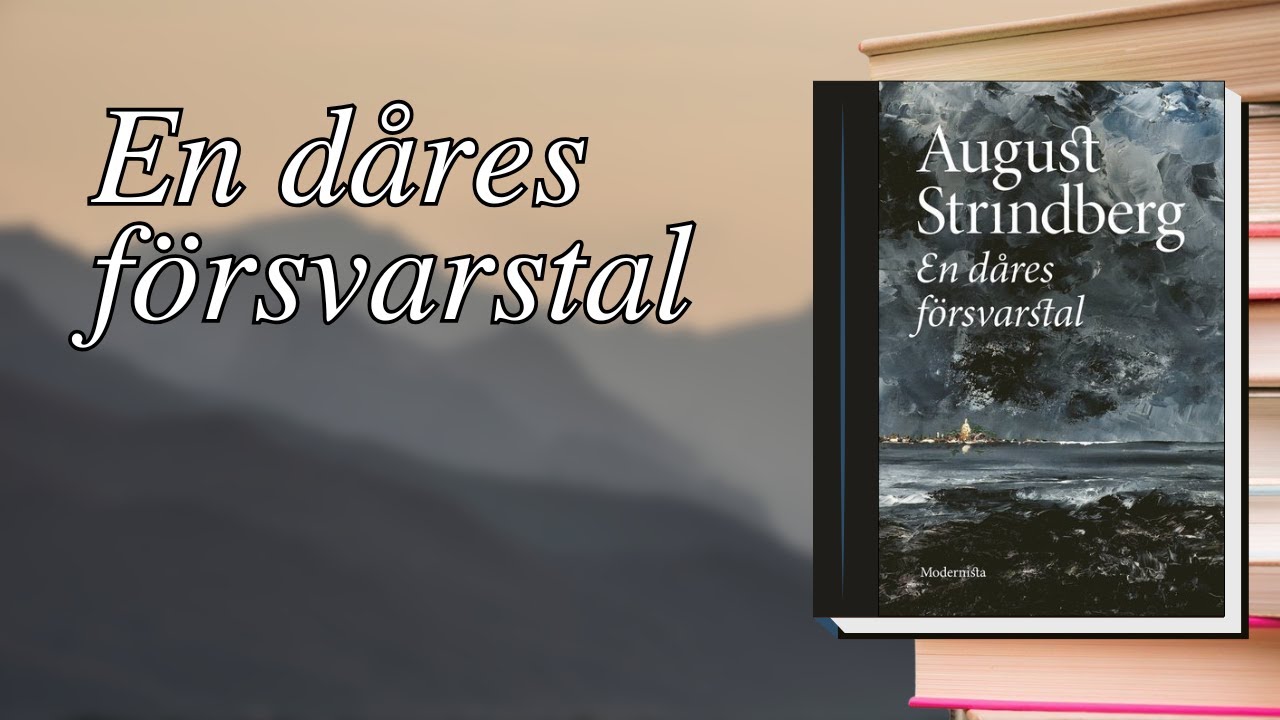 *EN DÅRES FÖRSVARSTAL  | Avgust Strindberg ljudbok på svenska