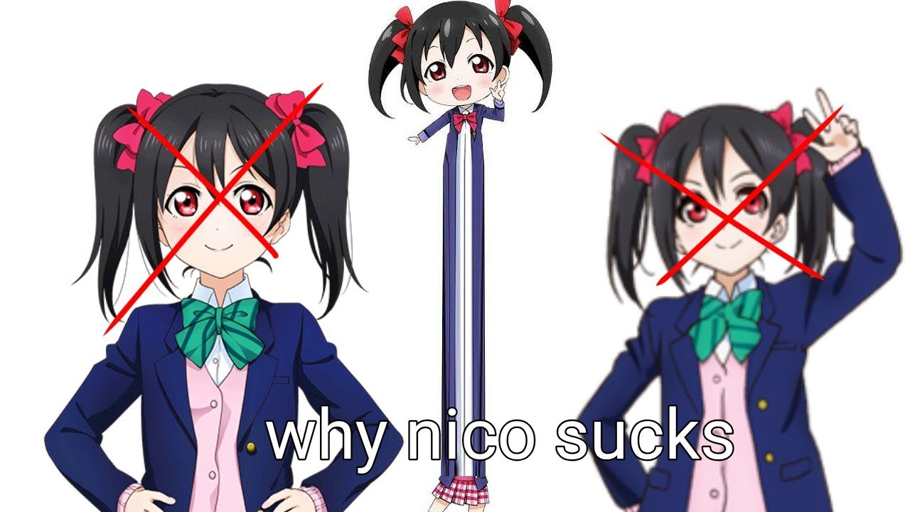 Why Nico Yazawa Sucks