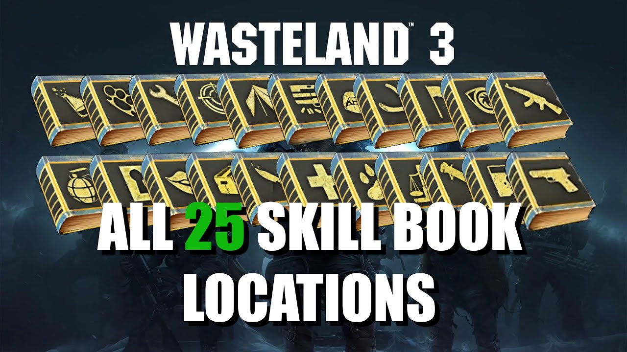 Wasteland 3 - ALL 25 SKILL BOOK LOCATIONS