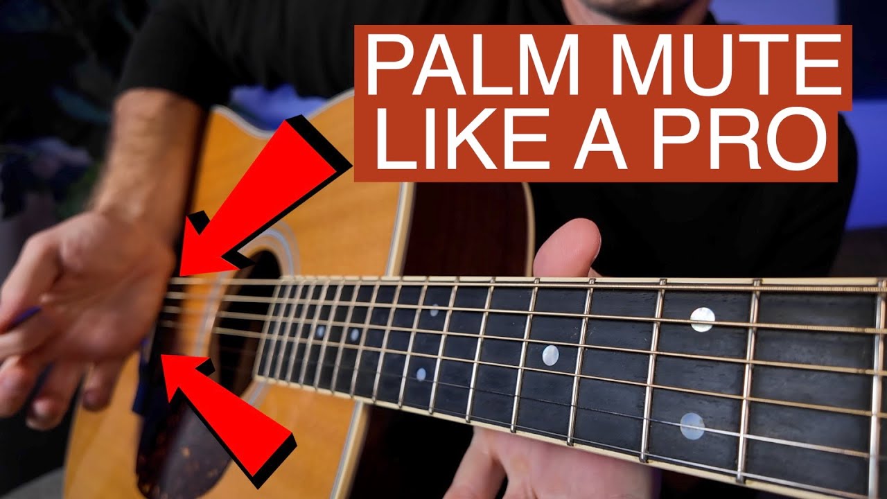 How to Palm Mute a Guitar - The Secret to Doing it Right