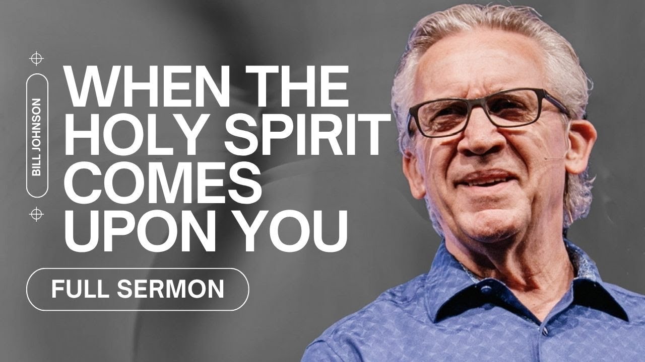 You Are God's Dwelling Place: How to Walk in Power and Presence, Bill Johnson Sermon | Bethel Church
