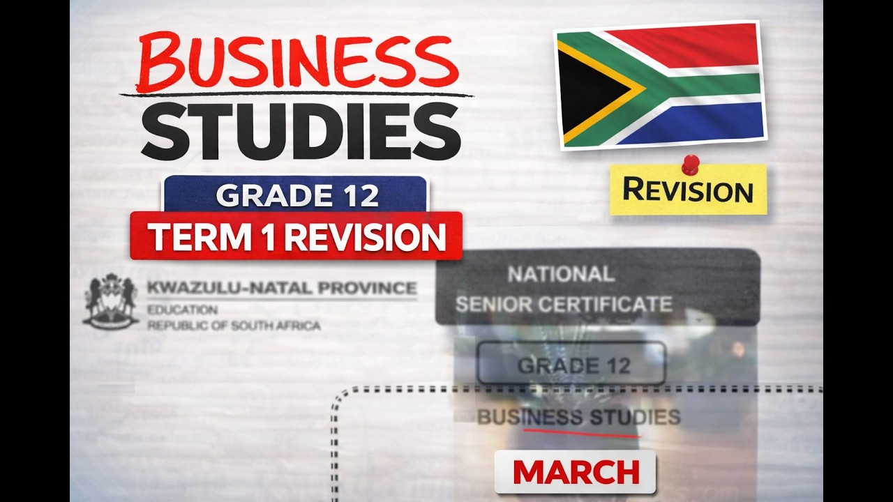 Business Studies Grade 12 TERM 1 REVISION MARCH @mathszoneafricanmotives